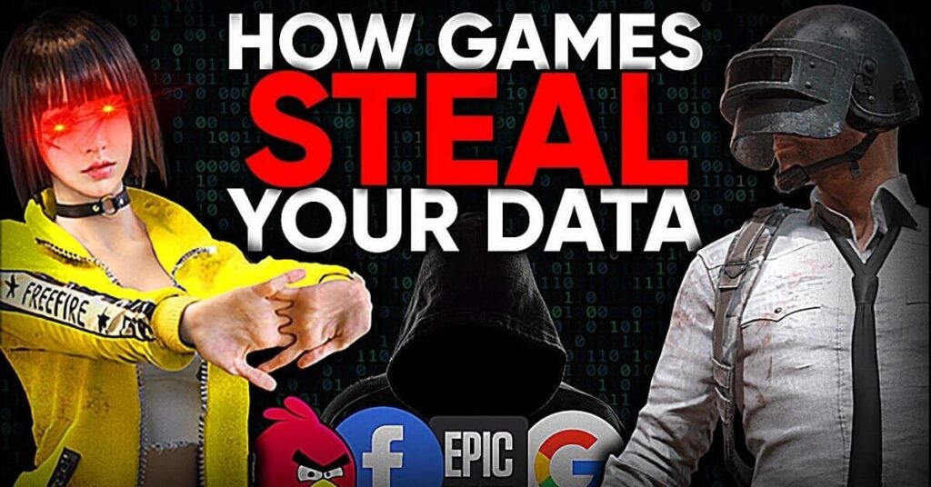 How do games steal your data?